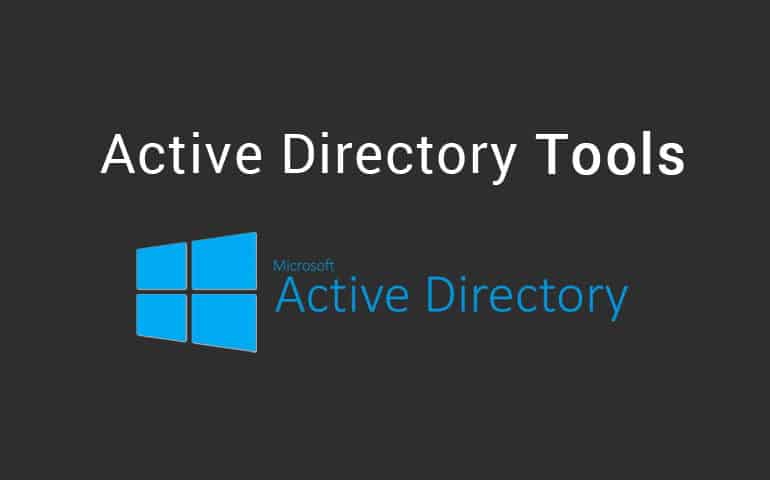 Best Active Directory Tools Free For Ad Management Administration